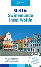 Wolfgang Kling - Stettin, Swinemünde, Insel Wollin