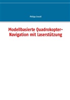 Philipp Crocoll - Modellbasierte Quadrokopter-Navigation mit Laserstützung