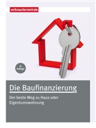 Thomas Hammer, Jens Bonnke, Verbraucherzentrale Nordrhein-Westfalen, Verbraucherzentral NRW, Verbraucherzentrale Nordrhein-Westfalen e.V. - Die Baufinanzierung