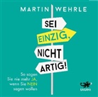 Martin Wehrle, Helge Heynold - Sei einzig, nicht artig!, 4 Audio-CDs (Audio book)