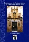 Fernando Cruz Isidoro - La capilla de San José del gremio de carpinteros de lo blanco