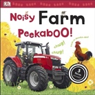 DK, Phonic Books - Noisy Farm Peekaboo!