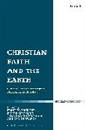 Dummy Author, Sigurd Bergmann, Ernst M Conradie, Ernst M. Conradie, Ernst M. Bergmann Conradie, Deane-Drumm... - Christian Faith and the Earth