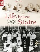 Sian Evans, Siân Evans, National Trust Books - Life Below Stairs (2015 Edition)