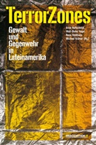Nana Heidhues, Nana Heidhues u a, Ann Huffschmid, Anne Huffschmid, Michael Krämer, Wolf-Diete Vogel... - TerrorZones