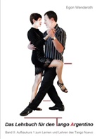 Maria Cerny, Egon Wenderoth - Das Lehrbuch für den Tango Argentino