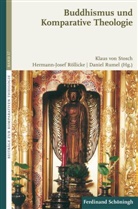 Hermann-Jose Röllicke, Hermann-Josef Röllicke, Hermann-Josef Röllicke u a, Rume, Daniel Rumel, Daniel Rumel u a... - Buddhismus und Komparative Theologie