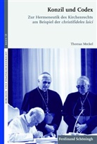 Thomas Meckel, Thomas (Prof. Dr. theol. habil.) Meckel, Markus Graulich, Heriber Hallermann, Heribert Hallermann, Matthias Pulte - Konzil und Codex