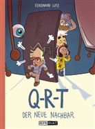 Ferdinand Lutz - Q-R-T: Der neue Nachbar
