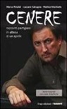 Lazzaro Calcagno, Matteo Monforte, Marco Rinaldi - Cenere