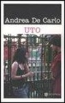 Andrea De Carlo - Uto