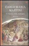 Carlo M. Martini, Carlo Maria Martini - Il discorso della montagna. Meditazioni