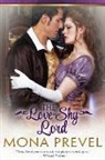 Mona Prevel, Prevel Mona - The Love-Shy Lord