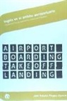 José Antonio Poyato Moreira - Inglés en el ámbito aeroportuario : vocabulario técnico, expresiones y estructuras lingüísticas