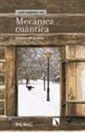 Salvador Miret Artés - Mecánica cuántica