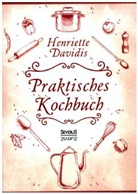 Henriette Davidis - Praktisches Kochbuch