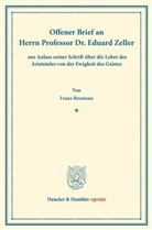 Franz Brentano, Franz Clemens Brentano - Offener Brief an Herrn Professor Dr. Eduard Zeller
