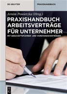 Arni Powietzka, Arnim Powietzka - Praxishandbuch Arbeitsverträge für Unternehmer