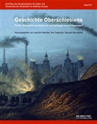 Joachim Bahlcke, Da Gawrecki, Dan Gawrecki, Ryszard Kaczmarek - Geschichte Oberschlesiens