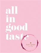 Kate Spade New York, Kate Spade New York (COR), Kate Spade - All in Good Taste
