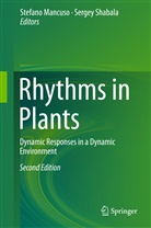 Stefan Mancuso, Stefano Mancuso, Shabala, Shabala, Sergey Shabala - Rhythms in Plants