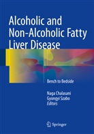 Nag Chalasani, Naga Chalasani, Szabo, Szabo, Gyongyi Szabo - Alcoholic and Non-Alcoholic Fatty Liver Disease