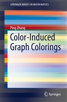 Ping Zhang - Color-Induced Graph Colorings