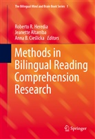Jeanett Altarriba, Jeanette Altarriba, Anna B Cieslicka, Anna B. Cie Licka, Anna B. Cie¿licka, Anna B. Cieslicka... - Methods in Bilingual Reading Comprehension Research