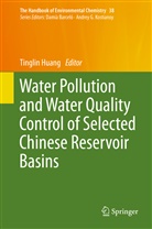 Tingli Huang, Tinglin Huang - The Handbook of Environmental Chemistry - 38: Water Pollution and Water Quality Control of Selected Chinese Reservoir Basins