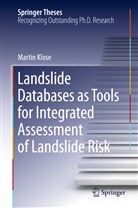 Martin Klose - Landslide Databases as Tools for Integrated Assessment of Landslide Risk