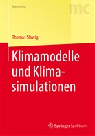 Thomas Slawig - Klimamodelle und Klimasimulationen
