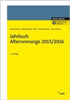 Ank Dembowski, Anke Dembowski, Anne Killat, Anne u a Killat, Dir Klinkenberg, Dirk Klinkenberg... - Jahrbuch Altersvorsorge 2015/2016