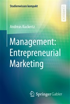 Andreas Kuckertz - Management: Entrepreneurial Marketing