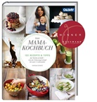 Hannah Schmitz - Das Mama-Kochbuch