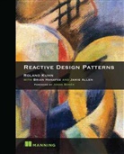 Jamie Allen, Brian Hanafee, Jamie Allen, Roland Kuhn, Roland Kuhn, Roland Kuhn Dr. - Reactive Design Patterns