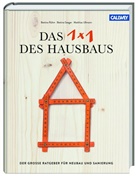 Bettin Rühm, Bettina Rühm, Bettin Seeger, Bettina Seeger, Matthias Ullmann - Das 1x1 des Hausbaus