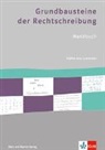 Katharina Leemann - Grundbausteine der Rechtschreibung