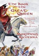 Valerie Herron, Morpheus Ravenna, Valerie Herron - The Book of the Great Queen