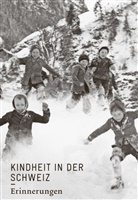 Erwin Künzli - Kindheit in der Schweiz