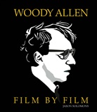 Jason Solomons - Woody Allen. Film by Film.