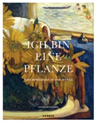 Christoph Egger, Nicole Fritz, Bernd Mayer, Nicol Fritz, Nicole Fritz, Kunstmuseum Ravensburg... - Ich bin eine Pflanze