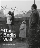 Axe Klausmeier, Axel Klausmeier, Axe Klausmeier (Prof. Dr.) - The Berlin Wall