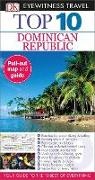 Sarah Cameron, DK Eyewitness, DK Travel, James Ferguson, James/ Cameron Ferguson, Jon Spaull - Top 10 Dominican Republic