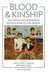 Christophe H. Jussen Johnson, Christopher H. (EDT) Johnson, Christopher H. Jussen Johnson, Christopher H Johnson, Christopher H. Johnson, Bernhard Jussen... - Blood and Kinship