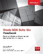 Jellema, Lucas Jellema, Jellema Lucas - Oracle Soa Suite 12c Handbook
