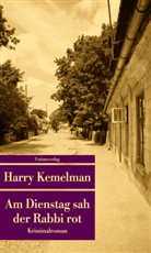 Harry Kemelman - Am Dienstag sah der Rabbi rot