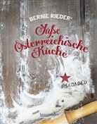 Berni Rieder, Bernie Rieder, Kurt-Michael Westermann, Kurt-Michael Westermann - Süße Österreichische Küche