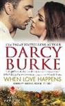 Darcy Burke - When Love Happens