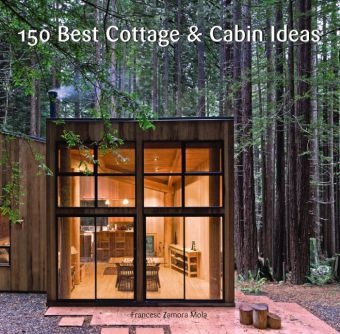 Francesc Zamora, Francesc Zamora Mola - 150 Best Cottage and Cabin Ideas