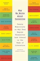 Meredith Maran, Meredith (EDT) Maran, Meredith Maran - Why We Write About Ourselves